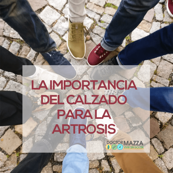 La importancia del calzado para la artrosis